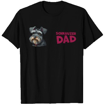 Discover Schnauzer Dad T Shirts