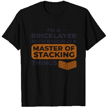 Discover Master of Stacking Humorous Bricklayer Brick Mason T Shirts