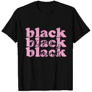 Discover Black Black Black History Month T Shirts