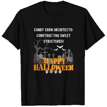 Discover Candy Corn Architects Constructing Sweet Struct T Shirts