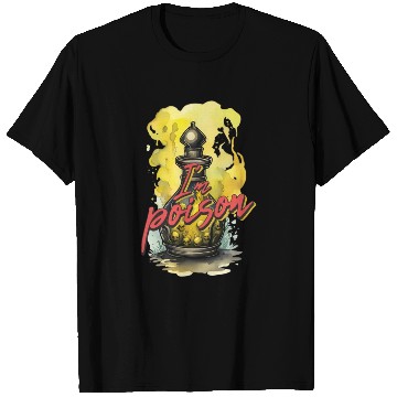 Discover I'm poison T Shirts