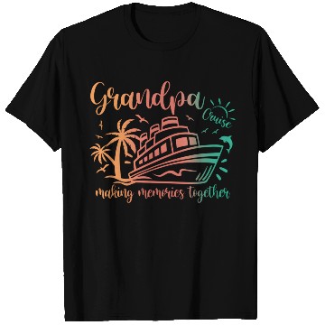 Discover Grandpa Cruise 2023 Making Memories Together Famil T Shirts