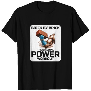 Discover Bricklayer Bricklaying Humor Power Workout Funny T Shirts