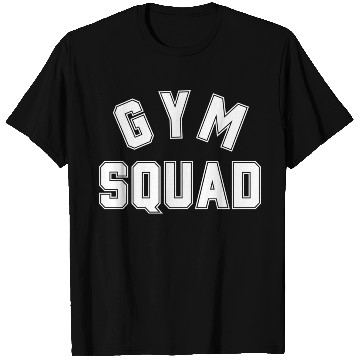 Discover GYM SQUAD T Shirts