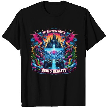 Discover My fantasy world beats reality - Fantasy T Shirts