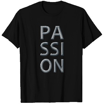Discover Passion grey T Shirts