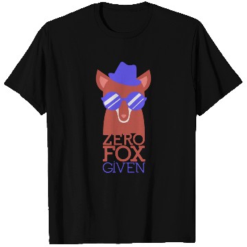 Discover Zero Fox Given - Hilarious Fox T Shirts