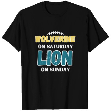 Discover Wolverine On Saturday Lion On Sunday Detroit T Shirts