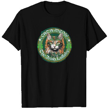Discover CAT'S MEOW THE IRISH LULLABY Feline Kitty Design T Shirts