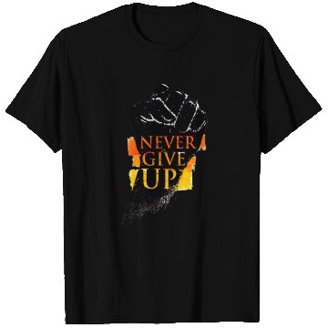 Discover never give up T Shirts