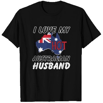Discover I Love My Hot Australian Husband Wife T Shirts