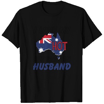 Discover I Love My Hot Australian Husband Wife T Shirts
