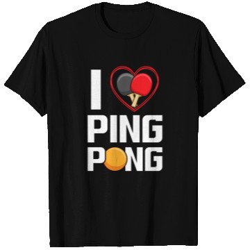 Discover I Love Ping Pong Paddle Racket Sports Table Tennis T Shirts