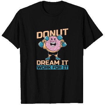 Discover Fitness Donut Donut Gym T Shirts