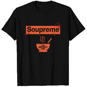 Discover Soupreme The Brothers Sun T Shirts