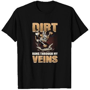 Discover Dirt Runs Through My Veins Motocross Dirt Bike T Shirts