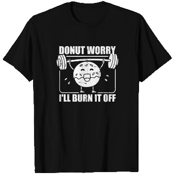 Discover Fitness Donut Funny Donut Gym T Shirts