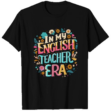 Discover English teacher T Shirts