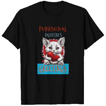 Discover Purrsonal Valentine's Greetings Cute White Cat T Shirts