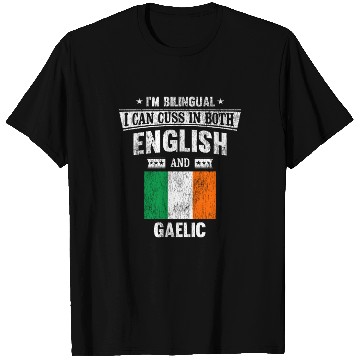 Discover Cuss In Both English and Gaelic Funny Ireland Flag T Shirts