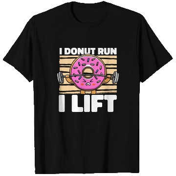 Discover Fitness Donut Donut Gym T Shirts