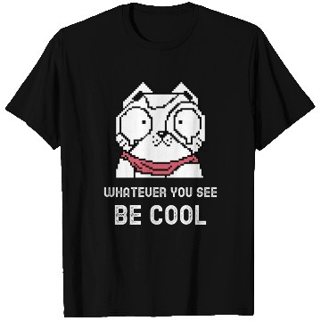 Discover Cool Whatever You See Bee Cool Surprised Terrified T Shirts