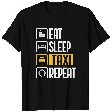 Discover Eat Sleep Taxi Repeat Funny Cab Driver T Shirts