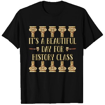 Discover History Teacher T Shirts