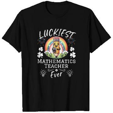 Discover Luckiest Mathematics Teacher School T Shirts