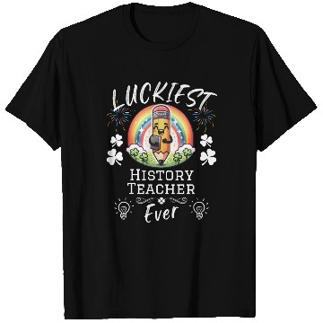 Discover Luckiest History Teacher School T Shirts