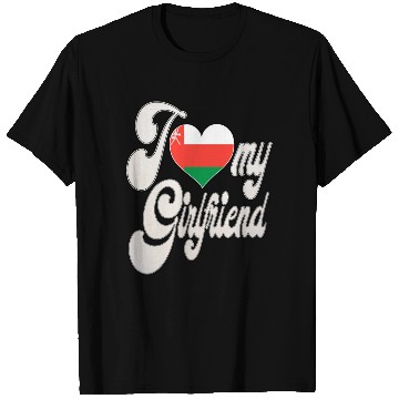 Discover OmanI Love My Omani Girlfriend T Shirts