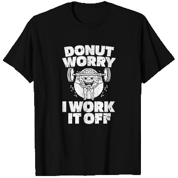 Discover Fitness Donut Funny Donut Gym T Shirts