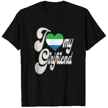 Discover SierraleoneI Love My Sierra Leonean Girlfriend T Shirts