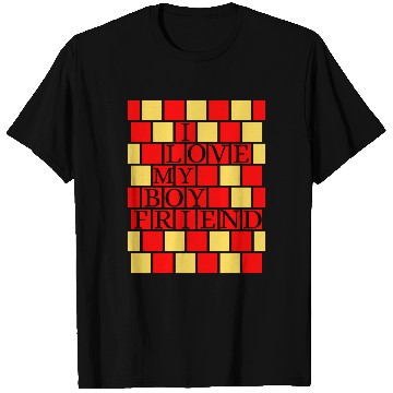 Discover I Love My Boyfriend T Shirts