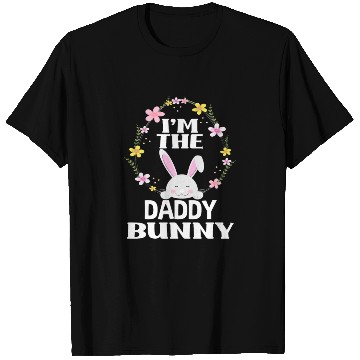 Discover I Am Daddy Easter Bunny Flower Wreath Easter T Shirts