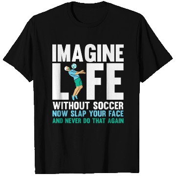 Discover Soccer Lover T Shirts