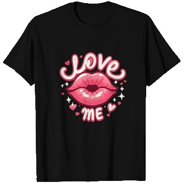 Discover Valentine love me T Shirts