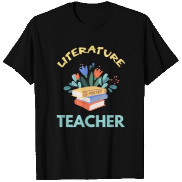 Discover Literature teacher Literature is my superpower T Shirts