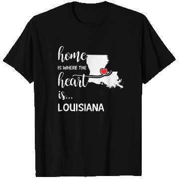 Discover Louisiana Home Is Where Heart Is Cool Gift T Shirts
