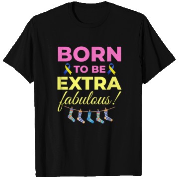 Discover Down Syndrome Awareness Extra Fabulous T Shirts
