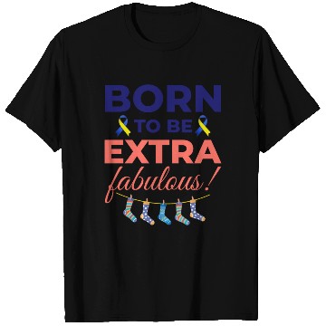 Discover Down Syndrome Awareness Extra Fabulous T Shirts