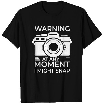 Discover Warning At Any Moment I Might Snap Funny T Shirts