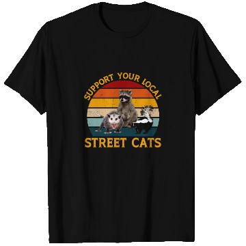 Discover Support Your Local Street Cats T Shirts,Opossum