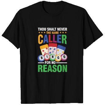 Discover Thou Shalt Never The Name Caller Bingo for a T Shirts