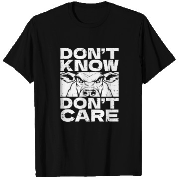 Discover Cow Cattle Funny Dont Know Dont Care T Shirts