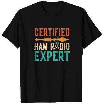 Discover Vintage Radio Moderator Certified Ham Radio Expert T Shirts