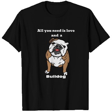 Discover Bull dog Lover, Bull Dog Mom, Bull Dog Dad T Shirts