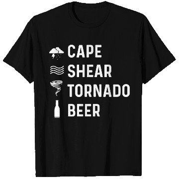 Discover Cape Shear Tornado Forecaster Gift T Shirts