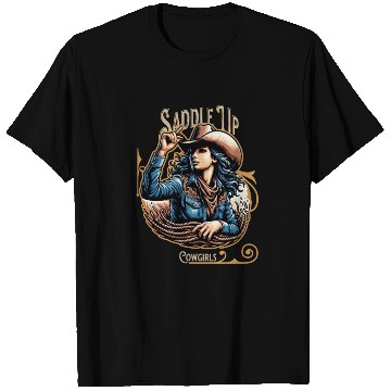 Discover Saddle Up Cowgirls T Shirts
