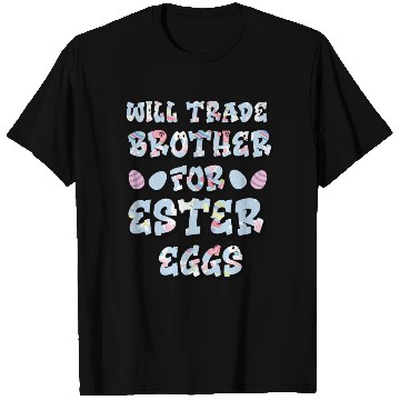 Discover Easter Egg Negotiations: Sibling Swapsies Edition T Shirts